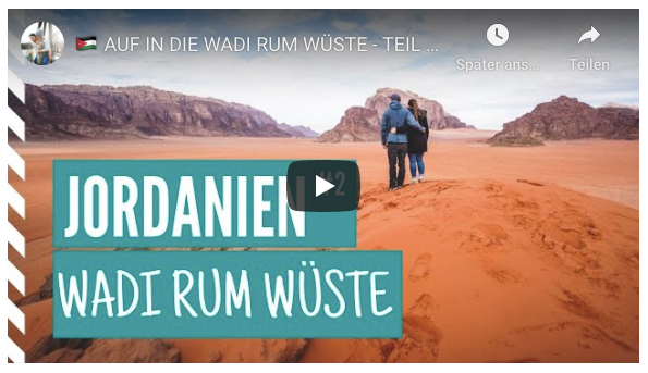 Youtube Vlog Jordan Wadi Rum Desert